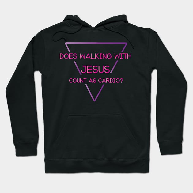 Does Walking with Jesus Count as Cardio? Hoodie by TheLeopardBear